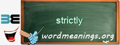 WordMeaning blackboard for strictly